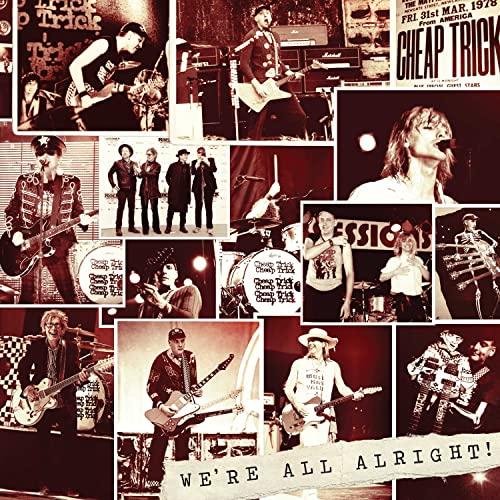 Cheap Trick - We're All Alright! - Cd