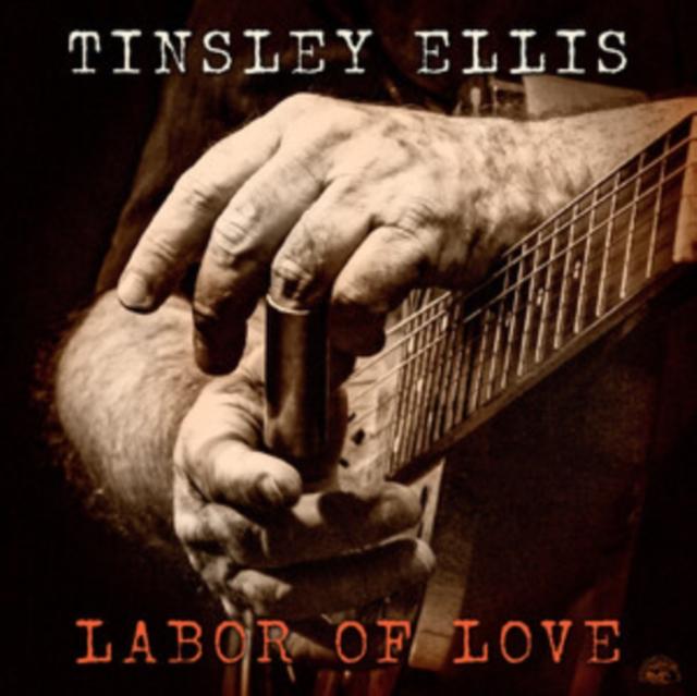 Tinsley Ellis - Labor of Love - Cd