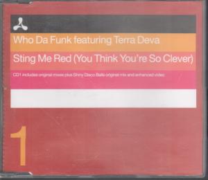 Who Da Funk Featuring Terra Deva - Sting Me Red - Cd