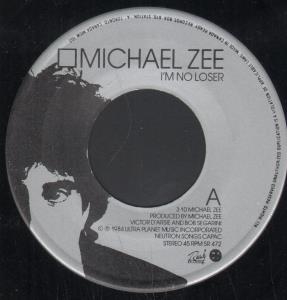 Michael Zee - I'm No Loser - 7 Inch