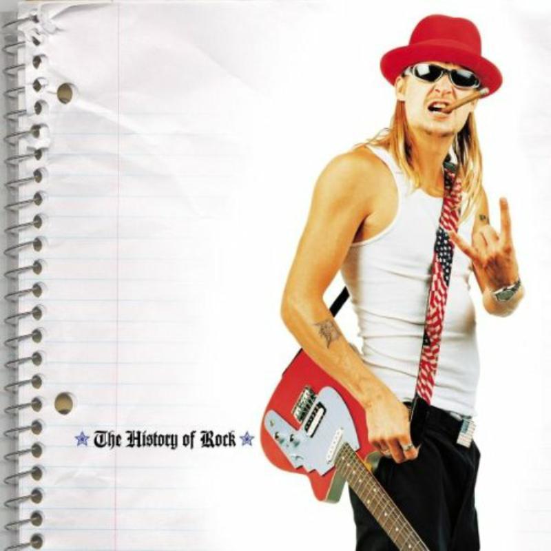 Kid Rock - History of Rock - Cd