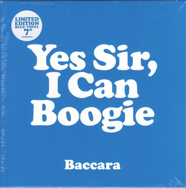 Baccara - Yes Sir, I Can Boogie - 7 Inch