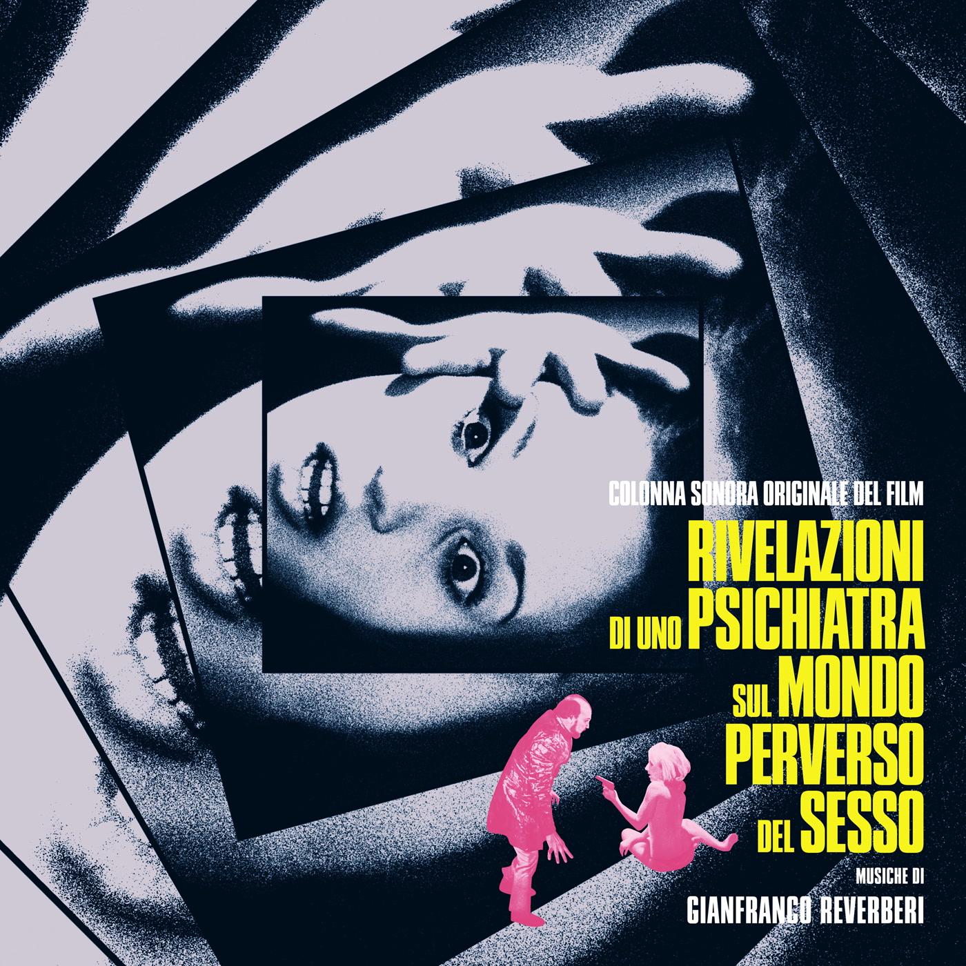 Gianfranco Reverberi - Rivelazioni Di Uno Psichiatra Sul Mondo Perverso Del Sesso - Lp