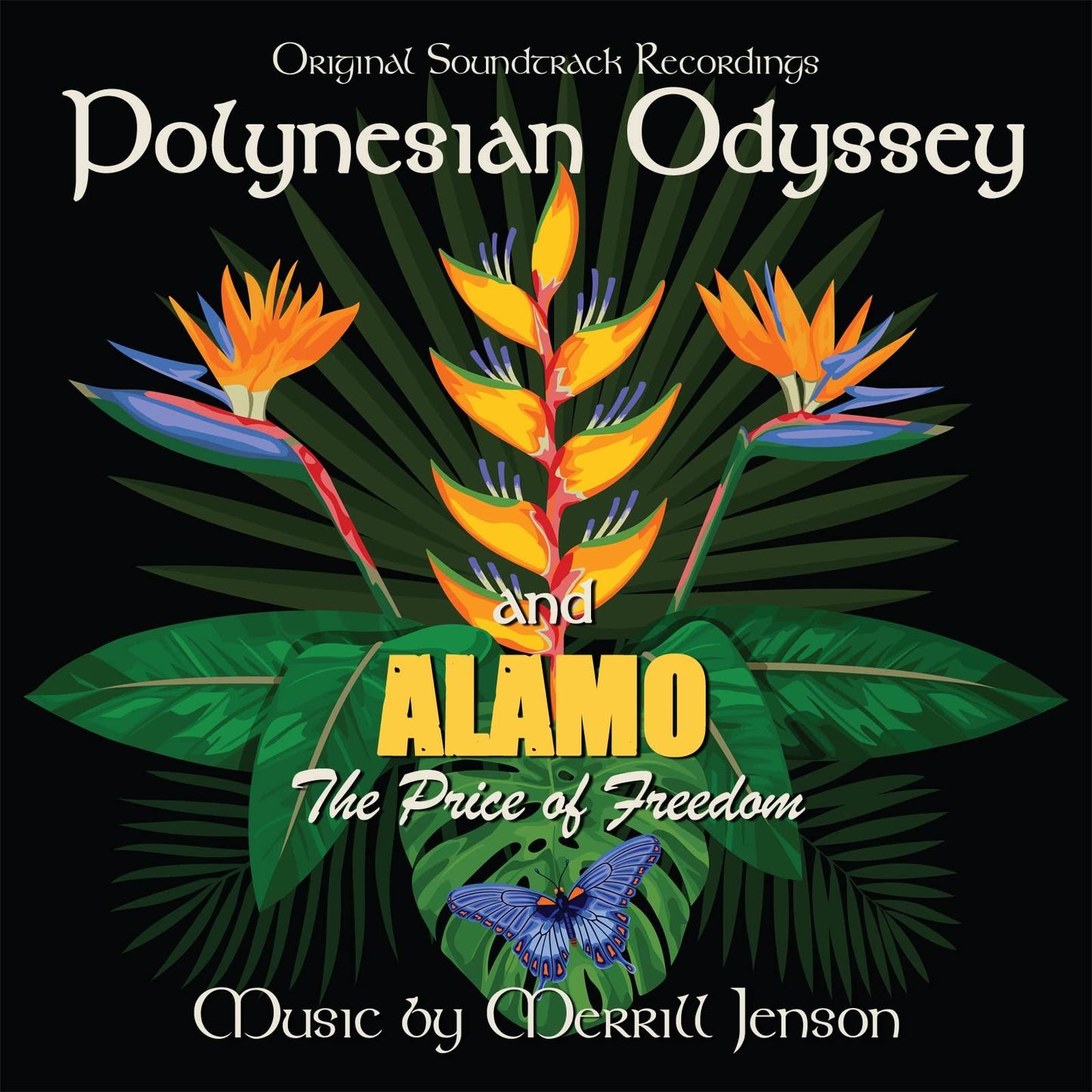 Merrill Jenson - Polynesian Odyssey / Alamo: the Price of Freedom - Cd