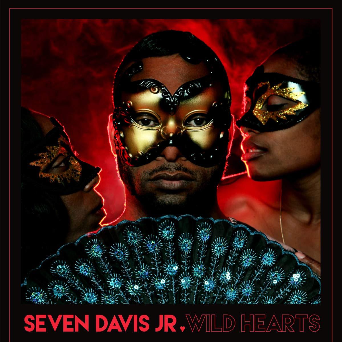 Seven Davis Jr. - Wild Hearts - 12 Inch