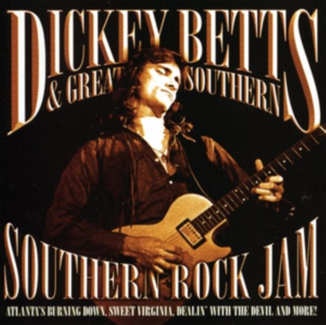 Dickey Betts And Great Southern - Southern Rock Jam - Cd