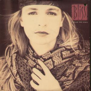 Bliss (Late 80'S/90'S Group) - I Hear You Call - 7 Inch