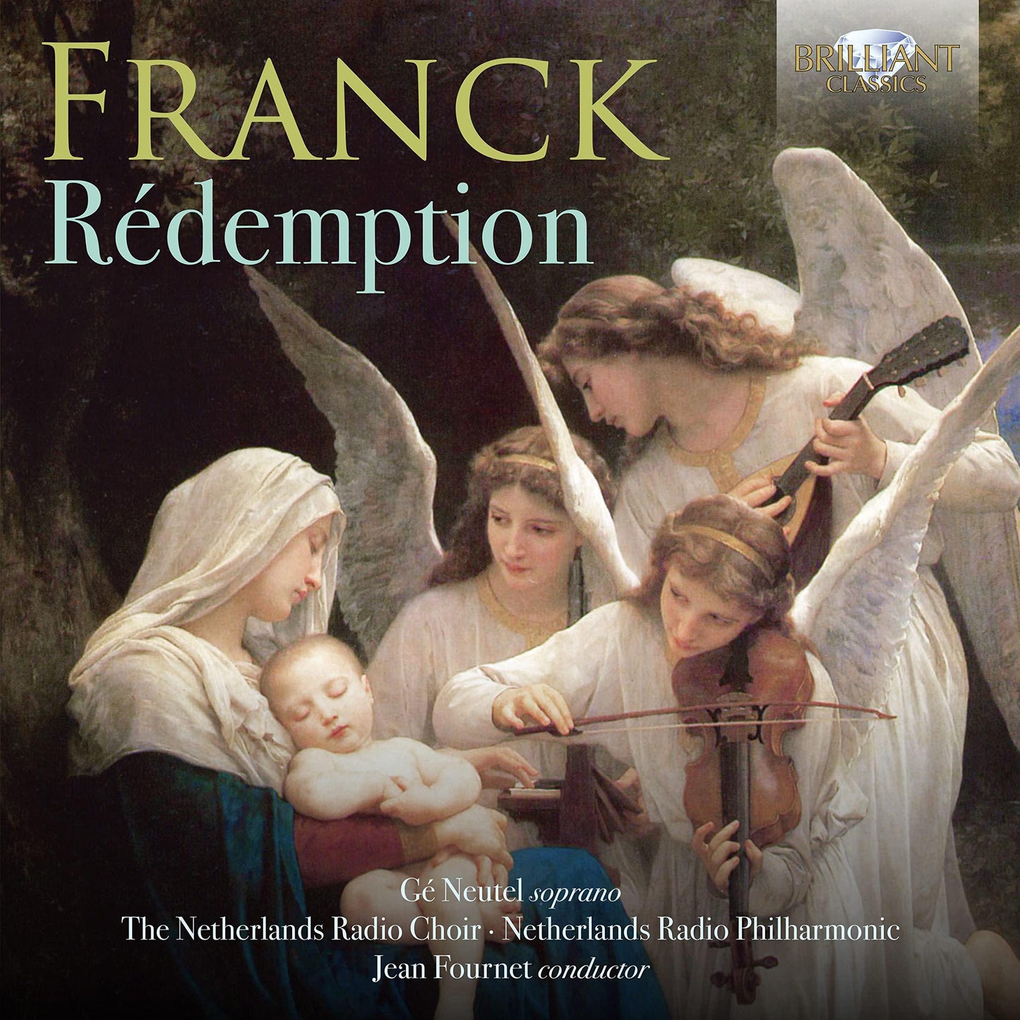 Netherlands Radio Choir, Netherlands Radio Philharmonic, Jean Fournet - Franck: R?demption - Cd