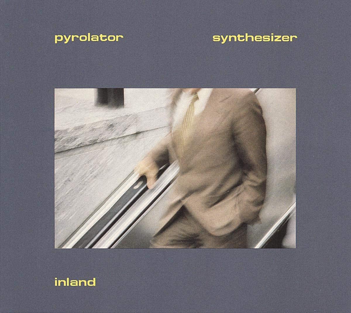 Pyrolator - Inland - Cd