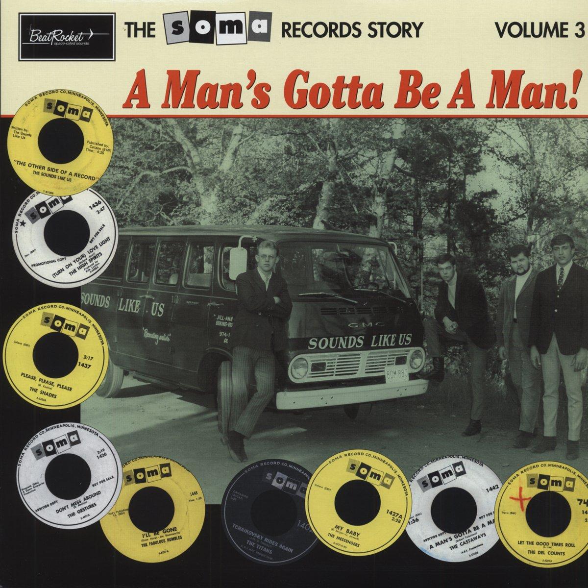 Various Artists - Soma Records Story-Vol. 3-A Man's Gotta Be A Man! - Lp