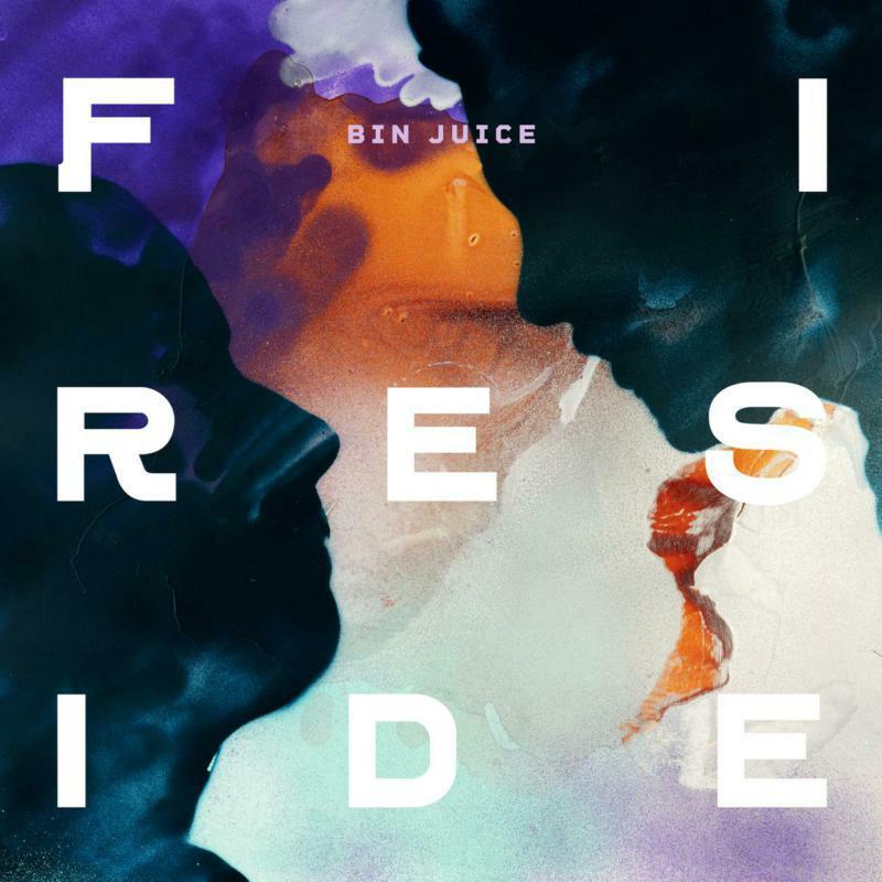 Fireside - Bin Juice - Lp