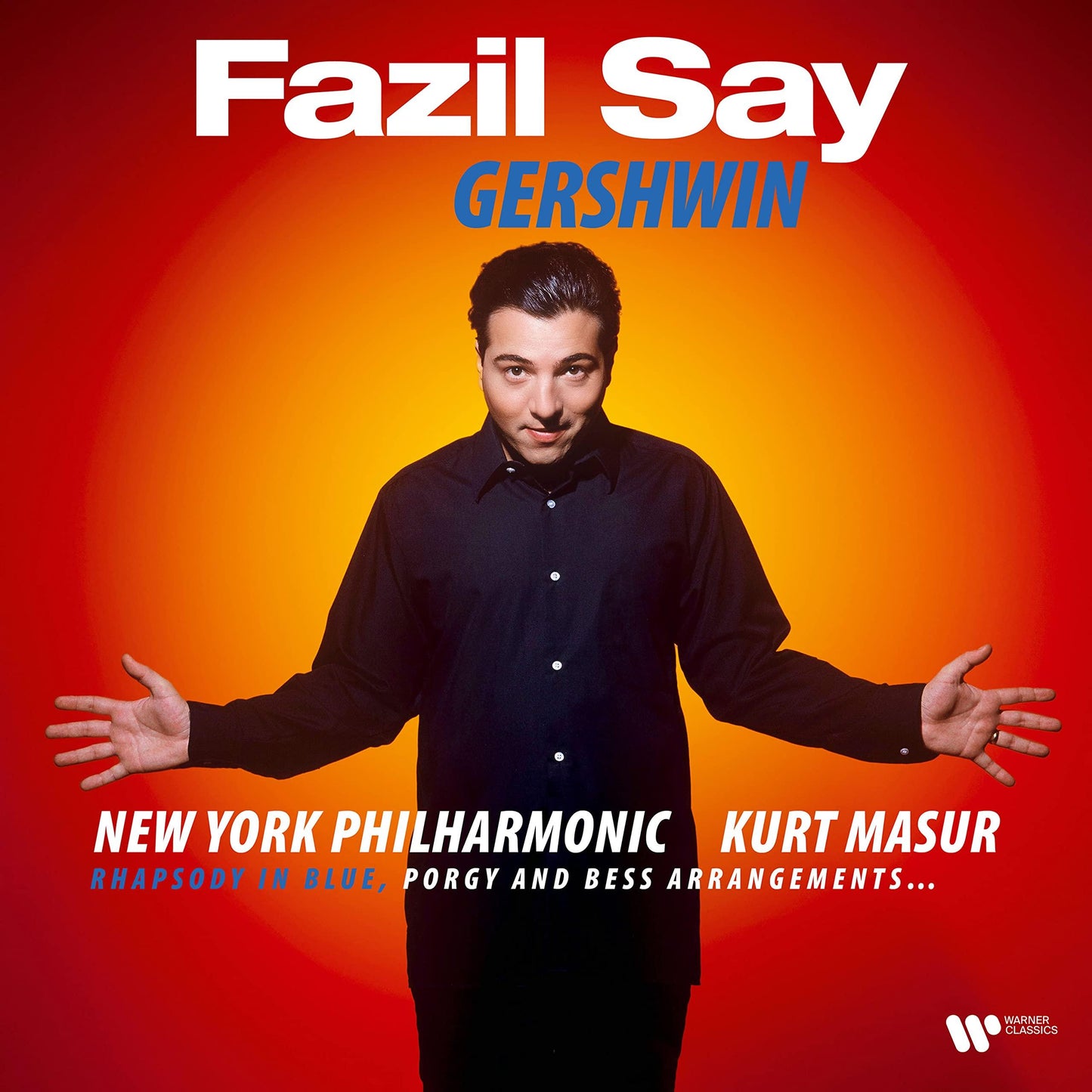 Fazil Say - Gershwin: Rhapsody In Blue, Porgy and Bess Arrangements... - Lp