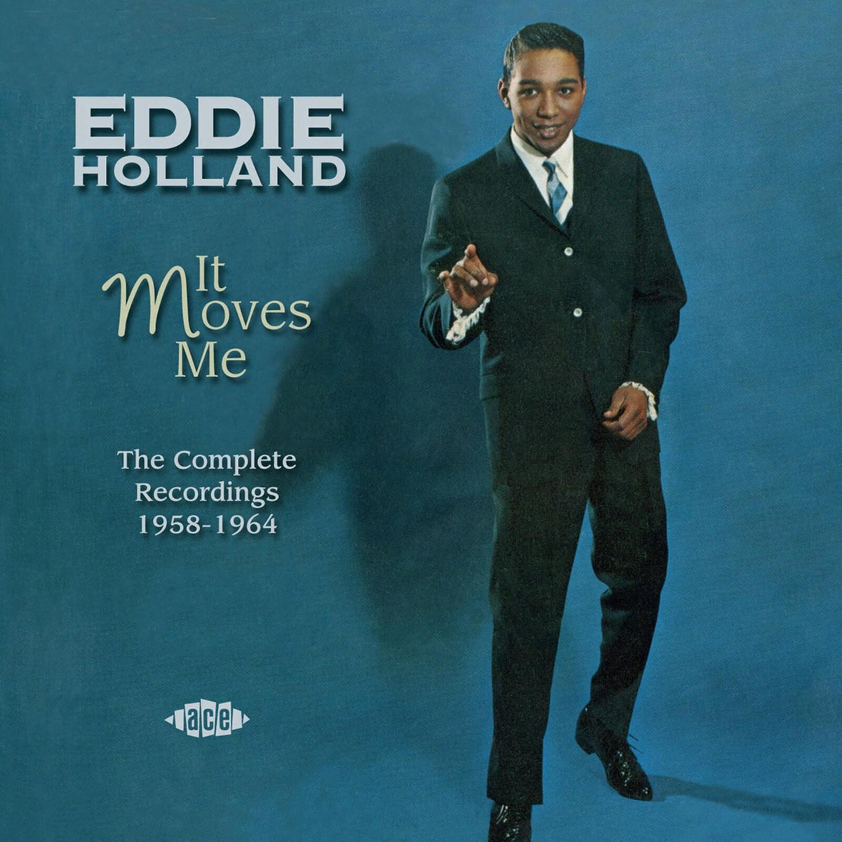 Eddie Holland - It Moves Me: the Complete Recordings 1958-1964 - Double Cd