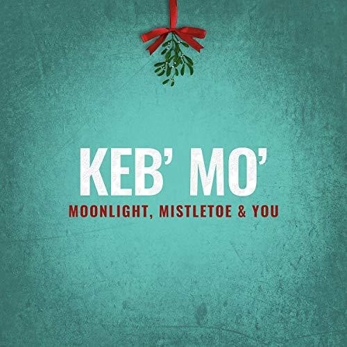 Keb Mo - Moonlight, Mistletoe & You - Cd