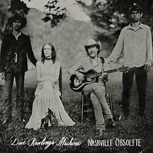 Dave Rawlings Machine - Nashville Obsolete - Lp