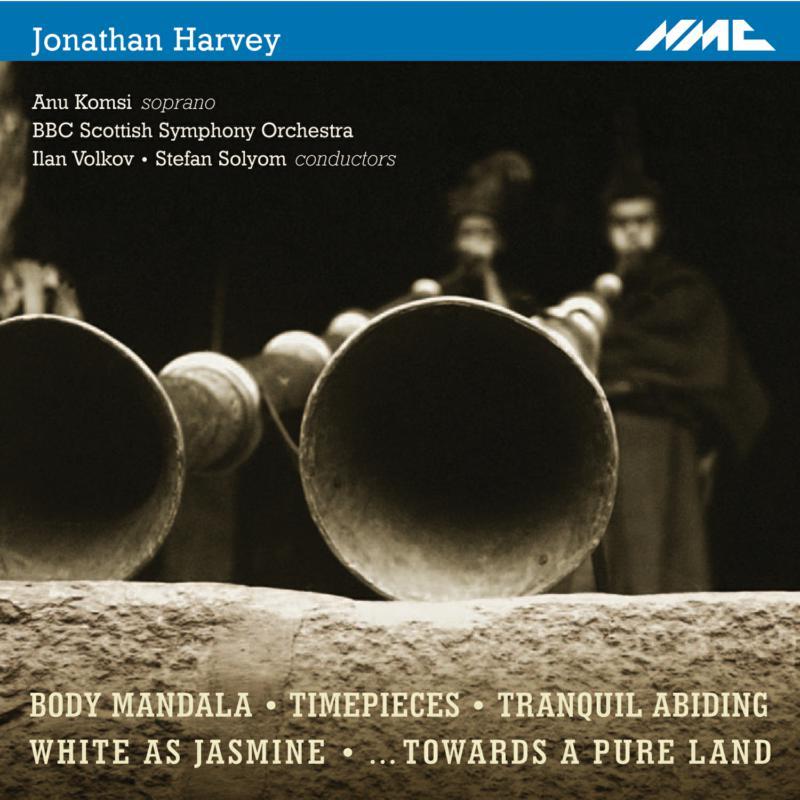 Jonathan Harvey - Harvey: Body Mandala, Timepieces, Tranquil Abiding, White As Jasmine ...towards A Pure Land - Cd