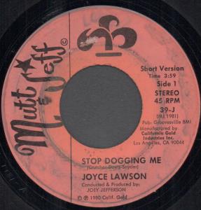 Joyce Lawson - Stop Dogging Me - 7 Inch