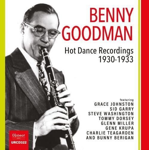 Benny Goodman - Hot Dance Recordings 1930-1933 - Cd