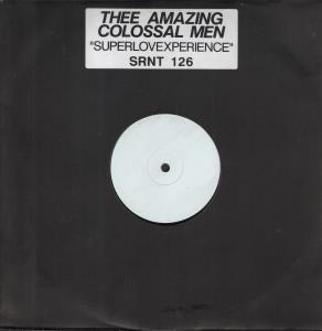 Thee Amazing Colossal Men - Superlovexperiance - 12 Inch