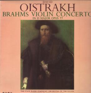 David Oistrakh State Radio Symphony Orchestra Of Ussr - Brahms - Violin Concerto In D Major Opus 77 - Lp