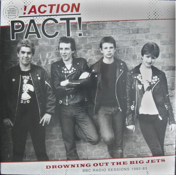 Action Pact - Drowning Out the Big Jets: Bbc Radio Sessions 1982-83 - Lp