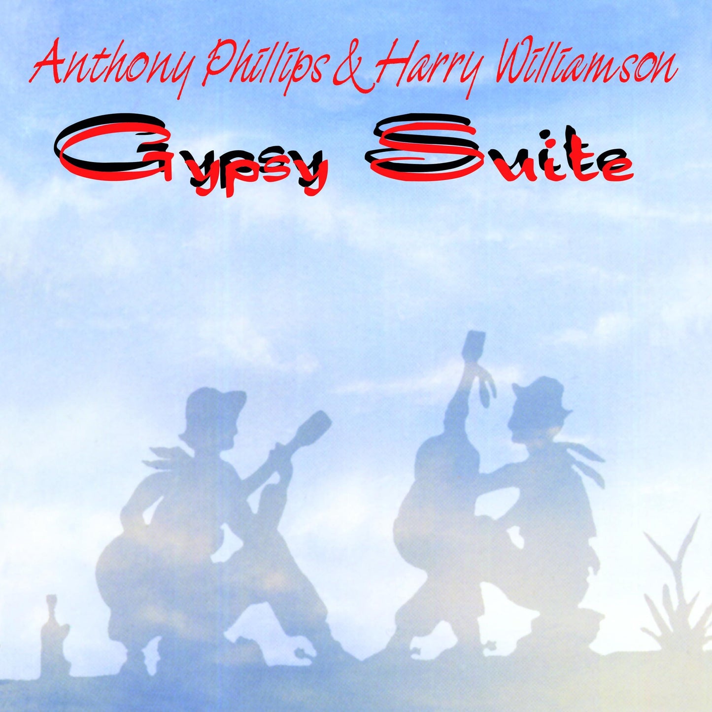 Anthony Phillips And Harry Williamson - Gypsy Suite Remastered and Expanded CD Edition - Cd