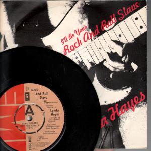 Lynda Hayes - Rock And Roll Slave - 7 Inch