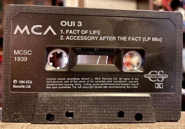 Oui 3 - Fact Of Life - Cassette