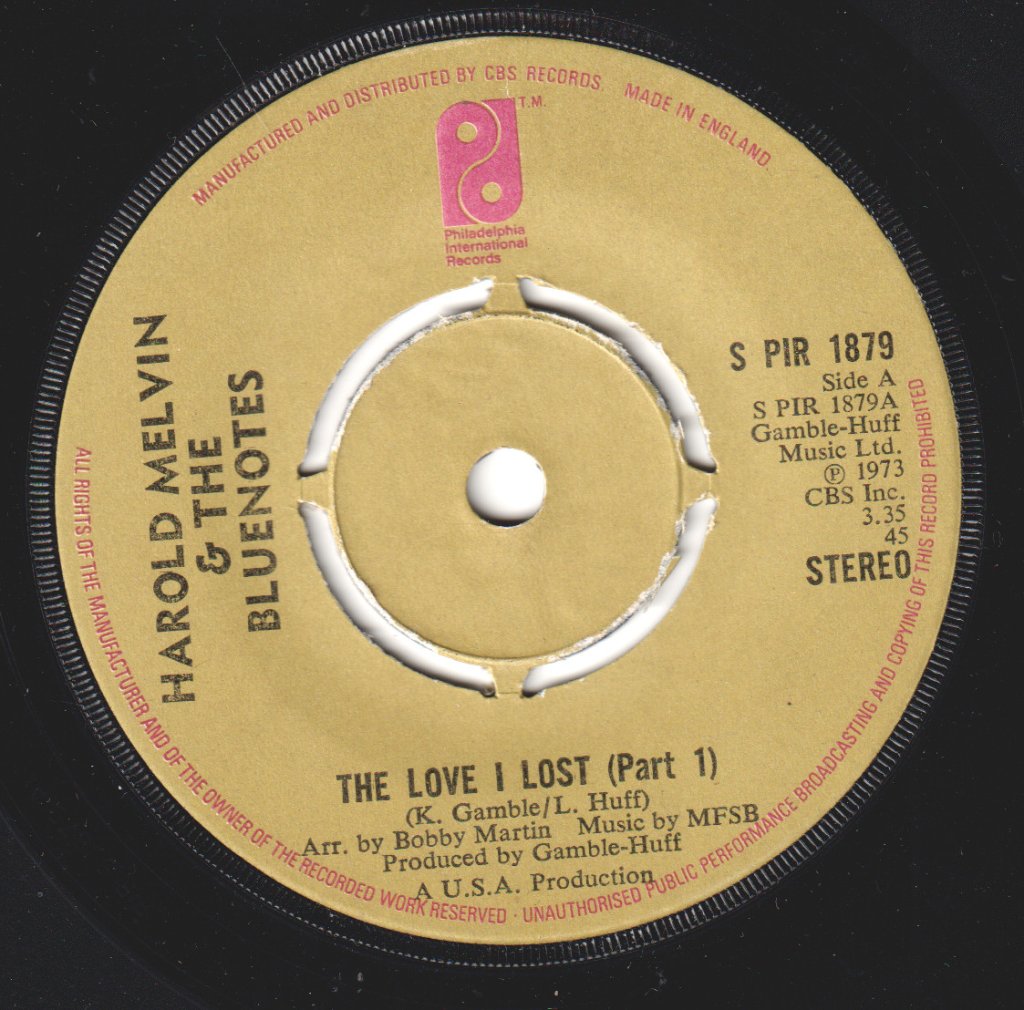 Harold Melvin And The Blue Notes - Love I Lost (Part 1) - 7 Inch