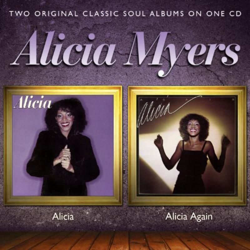 Alicia Myers - Alicia / Alicia Again - Cd