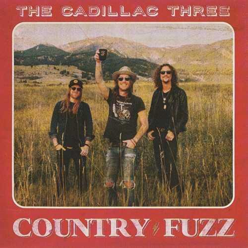 Cadillac Three - Country Fuzz - Cd