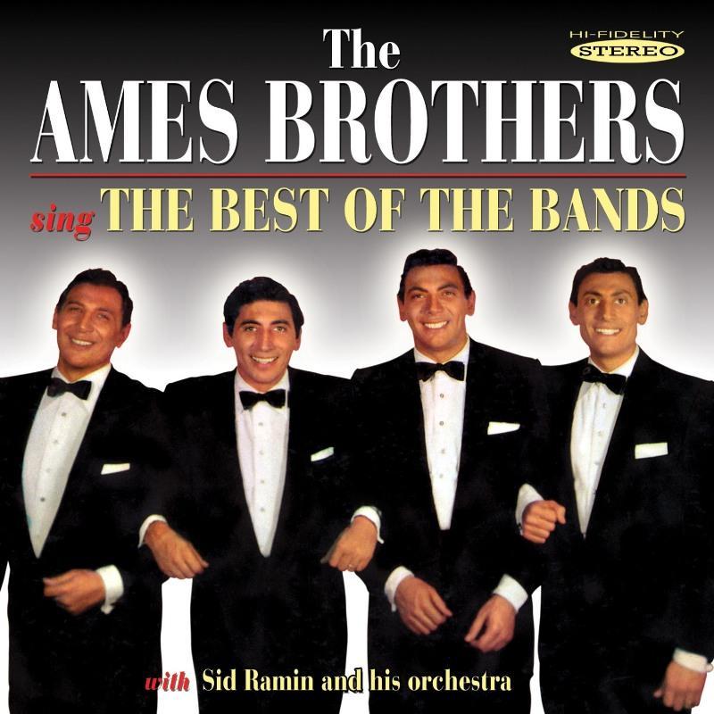 Ames Brothers - Ames Brothers Sing the Best of the Bands - Cd