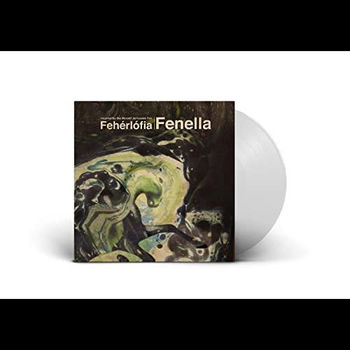 Fenella (Jane Weaver) - Fenella - Inspired By the Marcel Jankovics Film Feherlofia - Lp