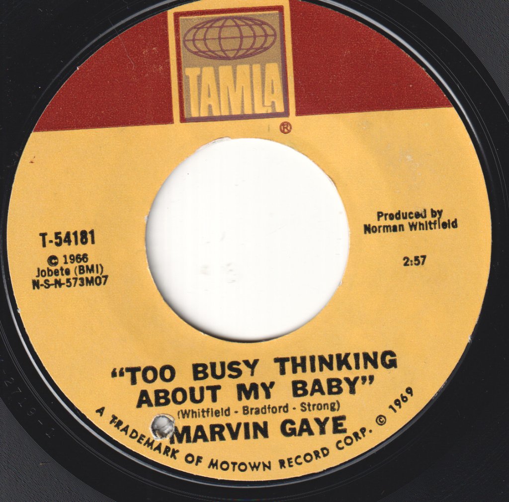 Marvin Gaye - Too Busy Thinking About My Baby - 7 Inch