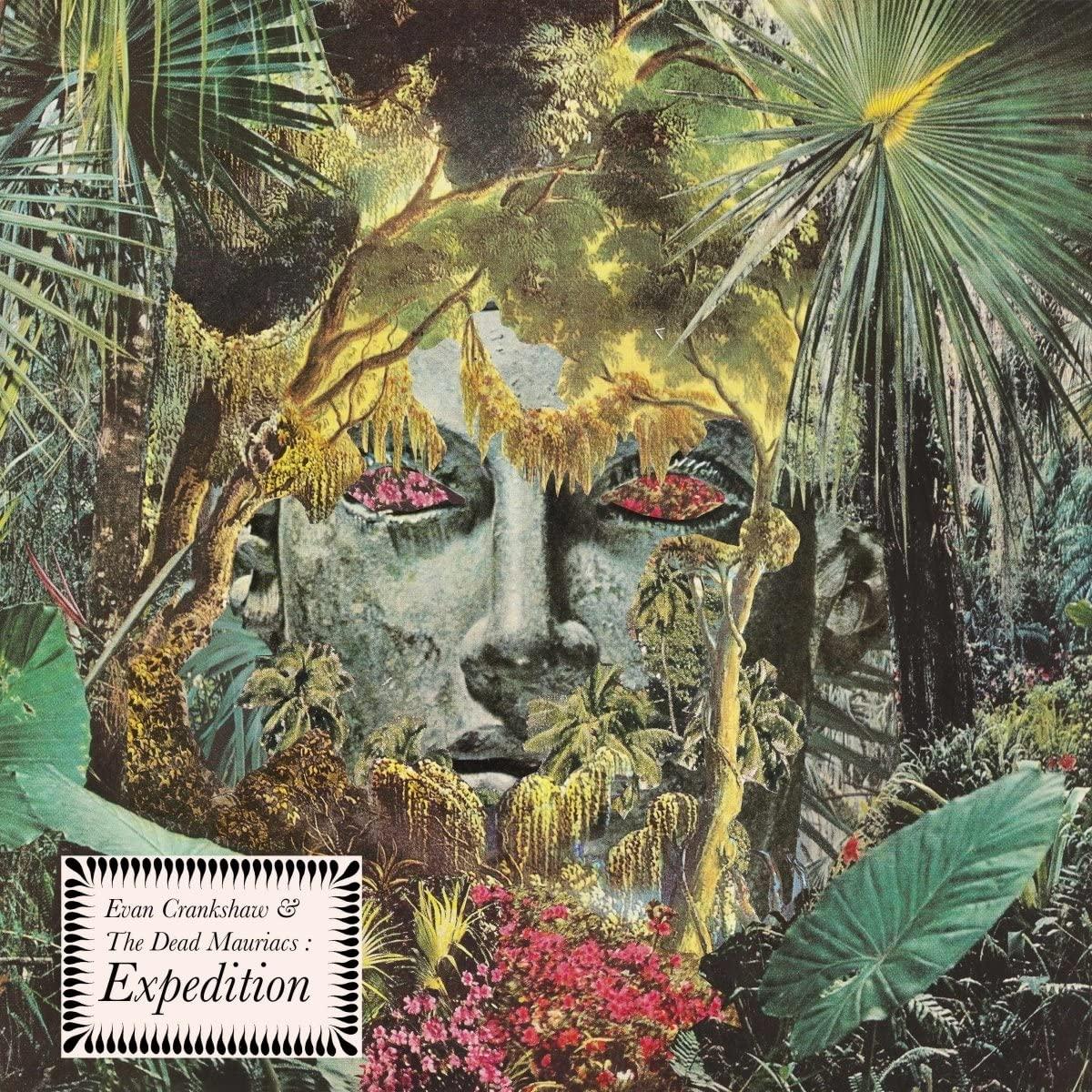 Evan Crankshaw & The Dead Mauriacs - Expedition - Cd