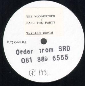 Woodentops V Bang The Party - Tainted World - 12 Inch