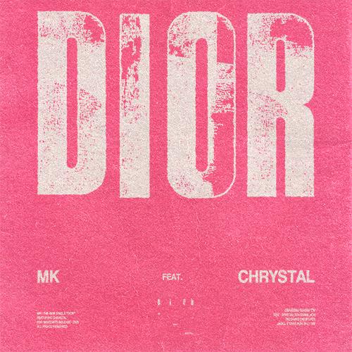 MK feat. Chrystal - Dior (RSD2026) - 12 Inch