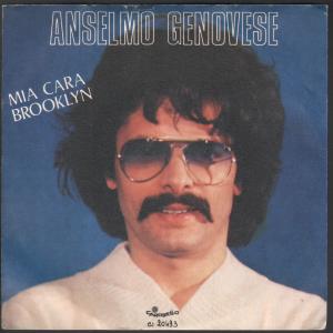 Anselmo Genovese - Mia Cara Brooklyn - 7 Inch
