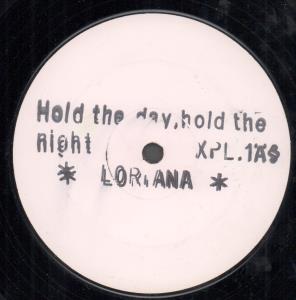 Loriana - Hold The Day Hold The Night - 12 Inch