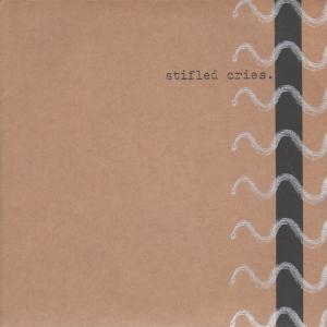 Stifled Cries - Stifled Cries - 7 Inch