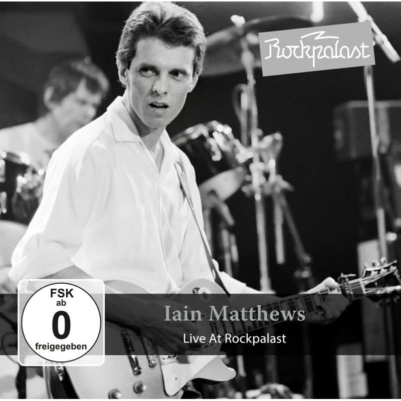 Iain Matthews - Live At Rockpalast - Double Cd