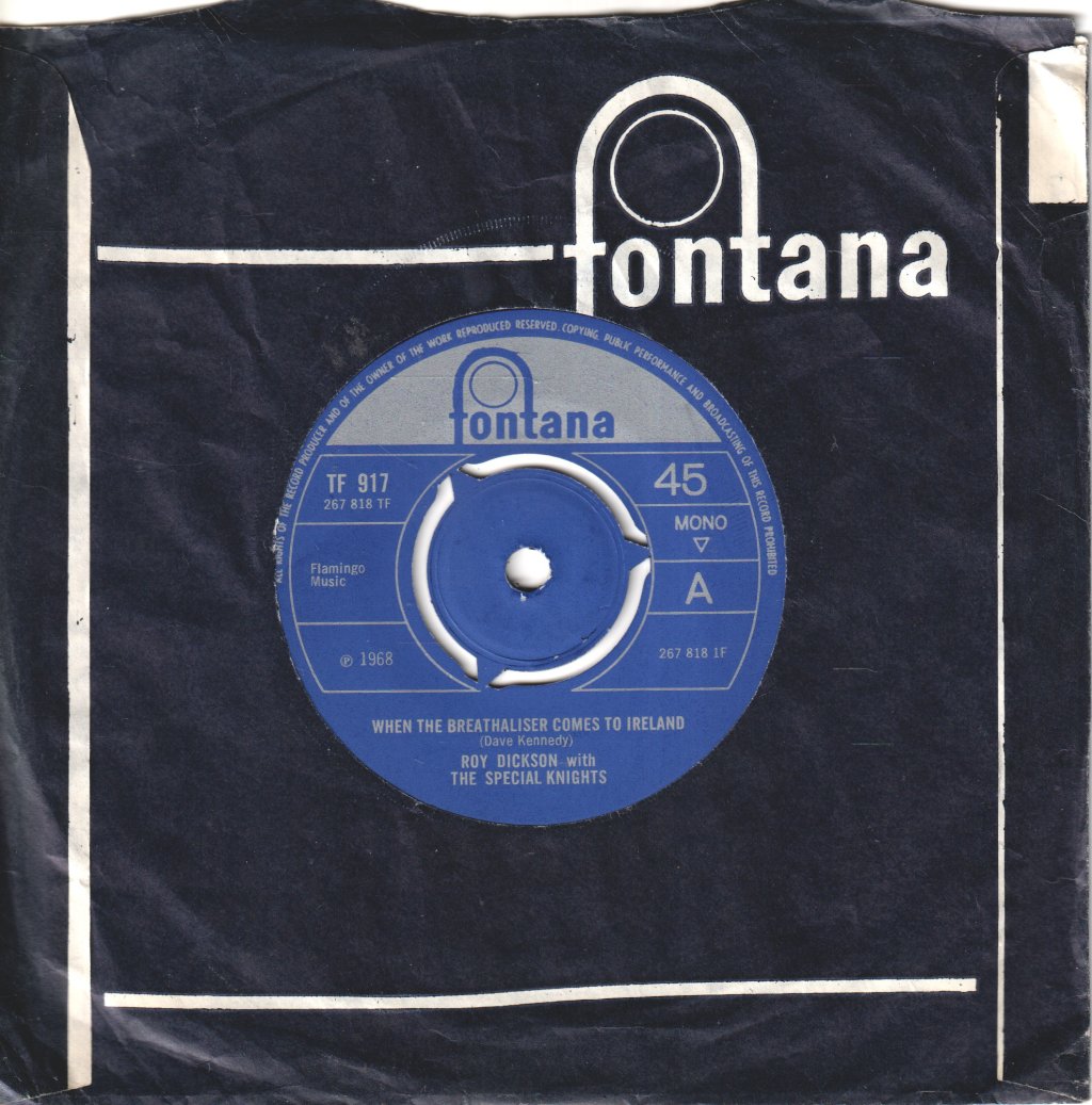 Roy Dickson - When The Breathaliser Comes To Ireland - 7 Inch