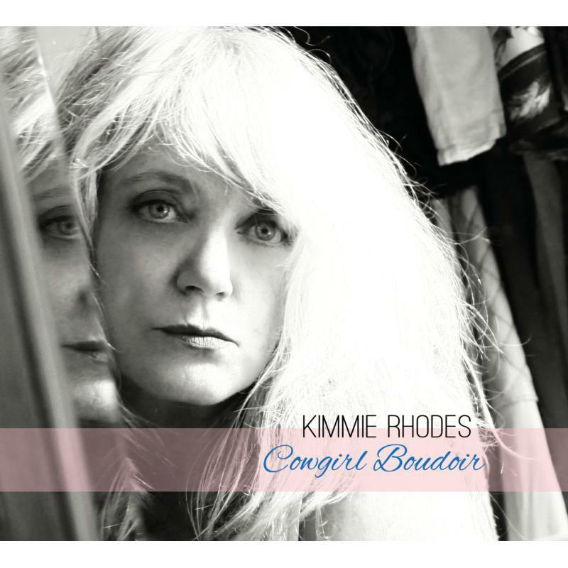 Kimmie Rhodes - Cowgirl Boudoir - Cd
