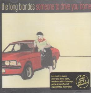 Long Blondes - Someone To Drive You Home - Cd