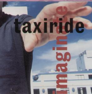 Taxiride - Imaginate - Cd