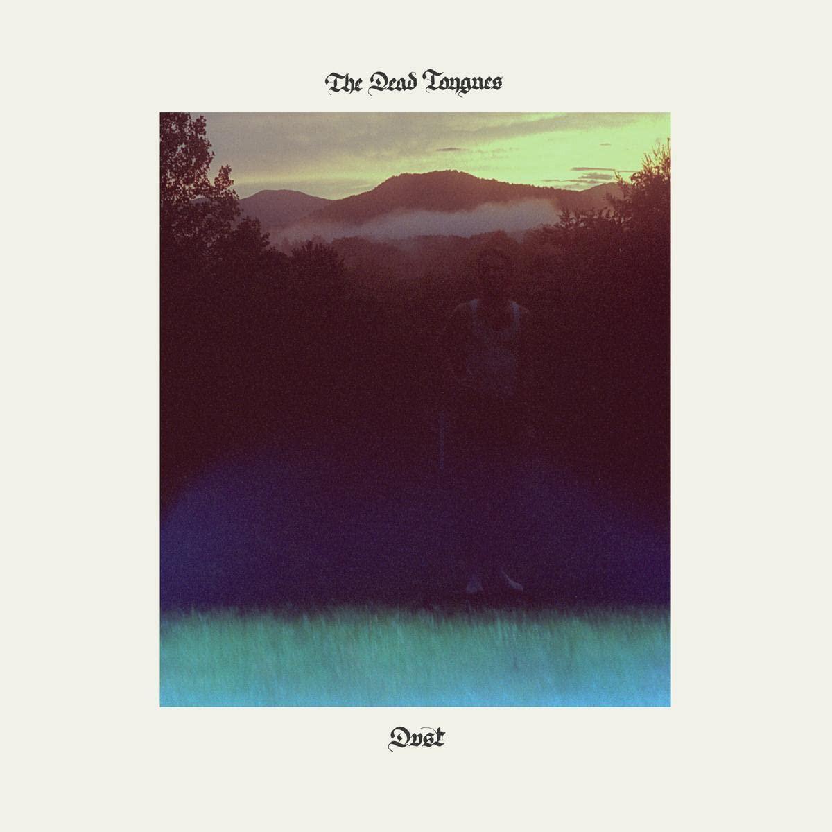 Dead Tongues - Dust - Cd