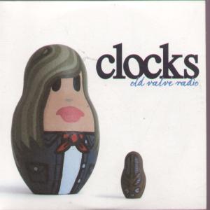 Clocks (Indie Band) - Old Valve Radio - Cd