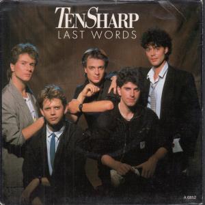 Ten Sharp - Last Words - 7 Inch