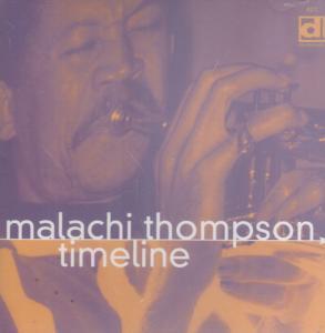 Malachi Thompson - Timeline - Cd
