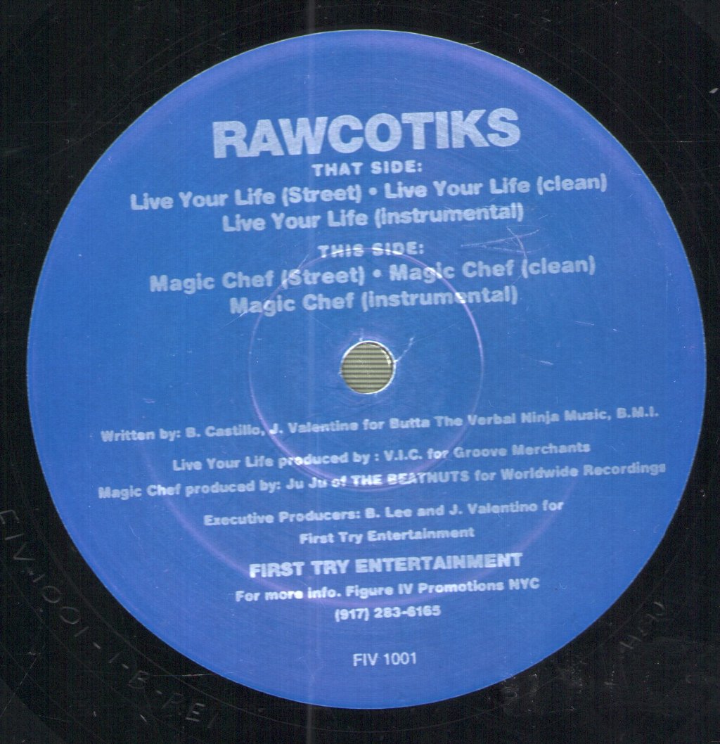 Rawcotiks - Live Your Life / Magic Chef - 12 Inch